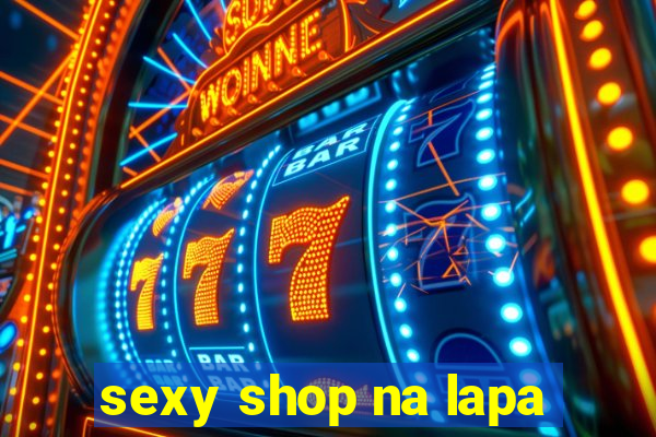 sexy shop na lapa